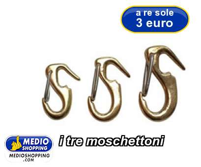 Medioshopping i tre moschettoni