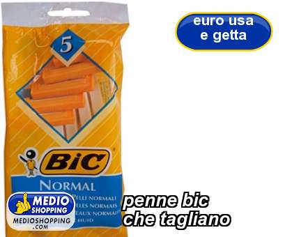 Medioshopping penne bic         che tagliano