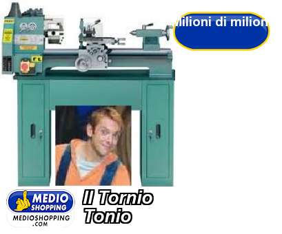 Medioshopping Il Tornio Tonio