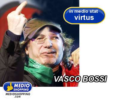 Medioshopping VASCO BOSSI