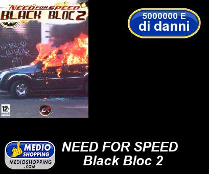 Medioshopping NEED FOR SPEED       Black Bloc 2