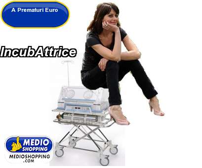 Medioshopping IncubAttrice