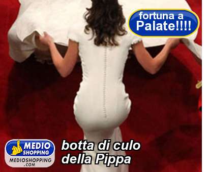 Medioshopping botta di culo  della Pippa