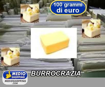 Medioshopping BURROCRAZIA