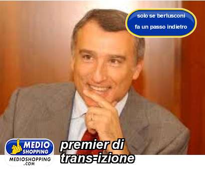 Medioshopping premier di trans-izione