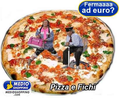 Medioshopping Pizza e Fichi