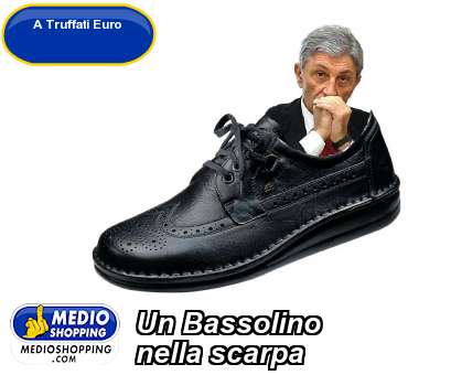 Medioshopping Un Bassolino nella scarpa