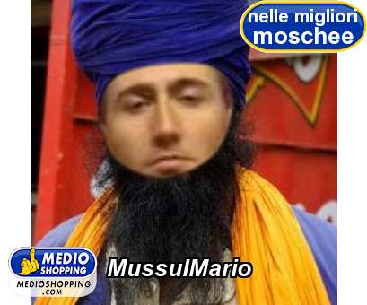 Medioshopping MussulMario