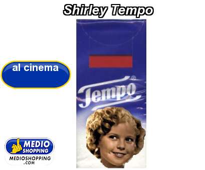 Medioshopping Shirley Tempo