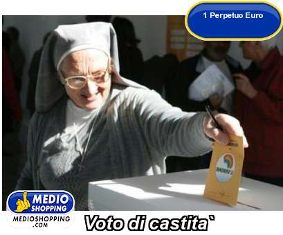 Medioshopping Voto di castita`