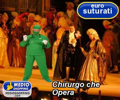 Medioshopping Chirurgo che Opera