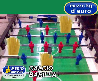 Medioshopping CALCIO BARILLA