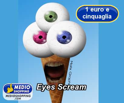 Medioshopping Eyes Scream