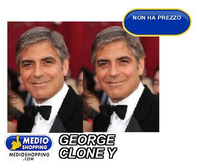 GEORGE CLONE Y