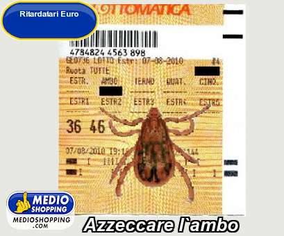 Medioshopping Azzeccare l`ambo