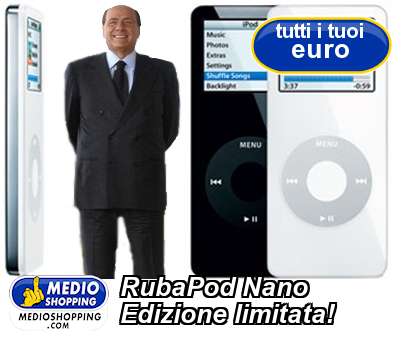 Medioshopping RubaPod Nano Edizione limitata!