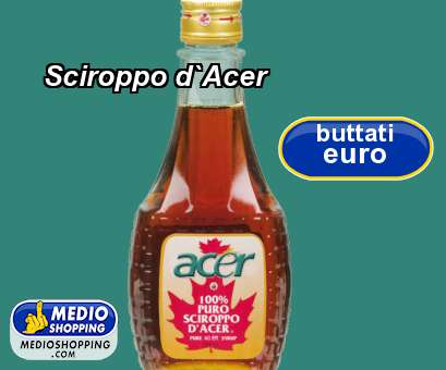 Medioshopping Sciroppo d`Acer