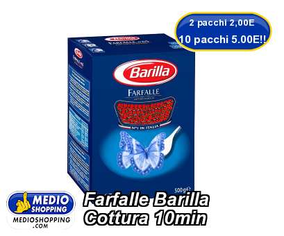 Medioshopping Farfalle Barilla Cottura 10min