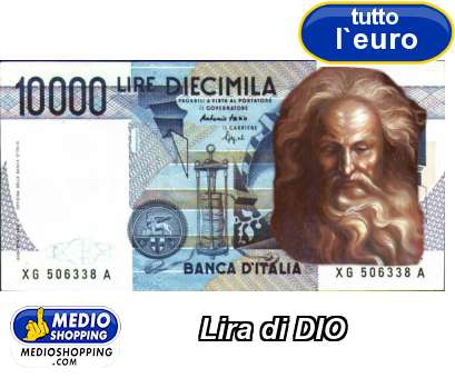 Medioshopping Lira di DIO