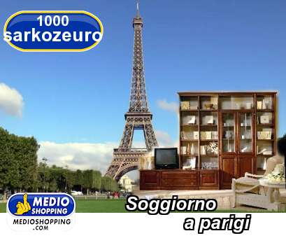 Medioshopping Soggiorno             a parigi