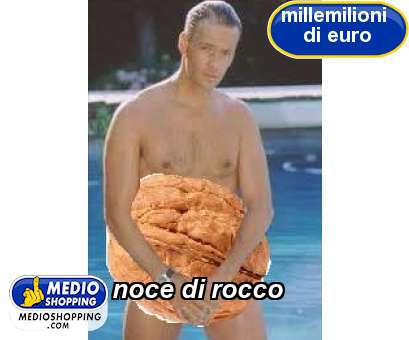 Medioshopping noce di rocco