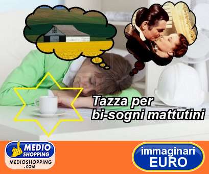 Medioshopping Tazza per bi-sogni mattutini