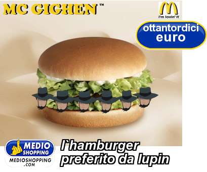 Medioshopping l`hamburger  preferito da lupin