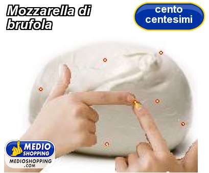 Medioshopping Mozzarella di brufola