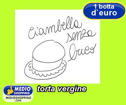 Medioshopping torta vergine