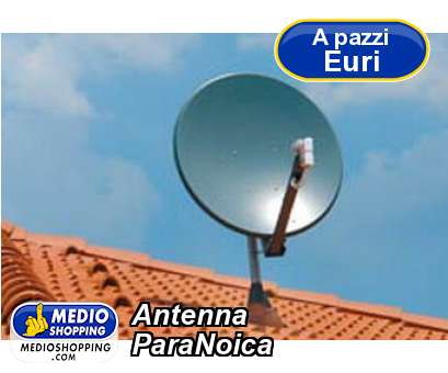 Antenna  ParaNoica