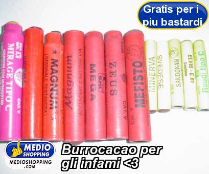 Medioshopping Burrocacao per gli infami <3