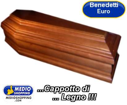 Medioshopping ...Cappotto di        ... Legno !!!