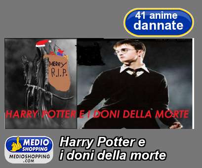 Medioshopping Harry Potter e i doni della morte