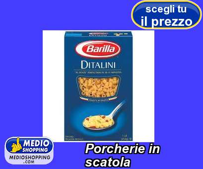 Medioshopping Porcherie in  scatola