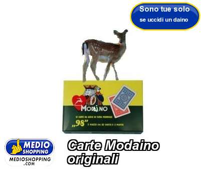 Medioshopping Carte Modaino originali