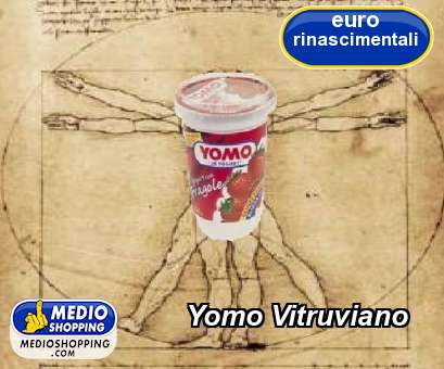 Medioshopping Yomo Vitruviano