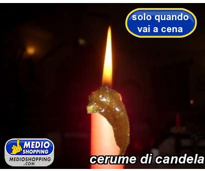 Medioshopping cerume di candela