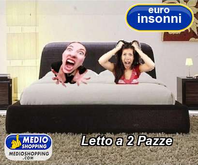 Medioshopping Letto a 2 Pazze