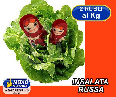 Medioshopping INSALATA                RUSSA