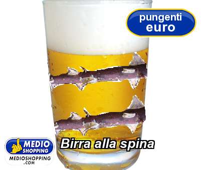 Medioshopping Birra alla spina