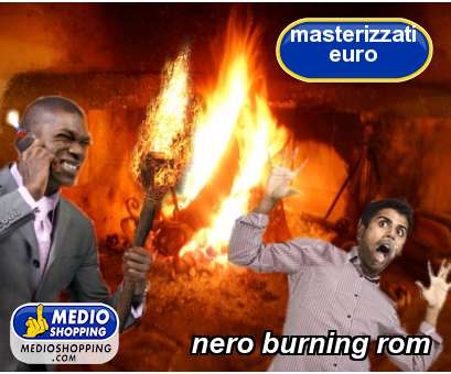 Medioshopping nero burning rom