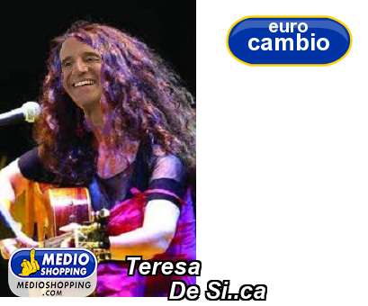 Teresa         De Si..ca