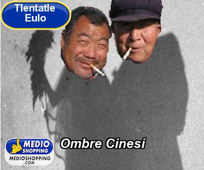 Medioshopping Ombre Cinesi