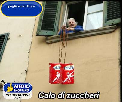 Medioshopping Calo di zuccheri