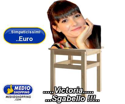 .....Victoria.....    ...Sgabello !!!..