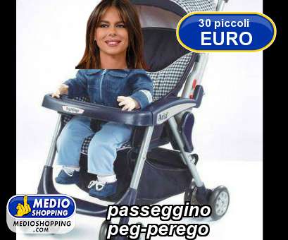 Medioshopping passeggino peg-perego