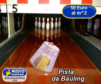 Medioshopping Pista       da Bauling