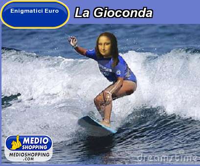 Medioshopping La Gioconda