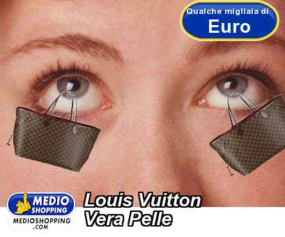 Louis Vuitton Vera Pelle
