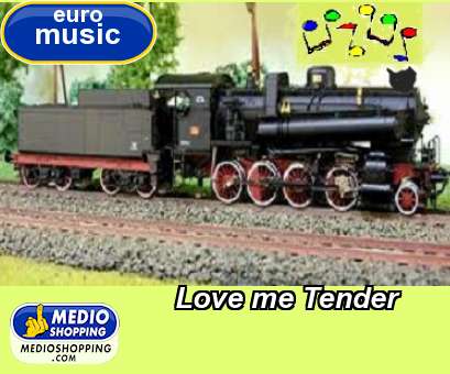 Medioshopping Love me Tender